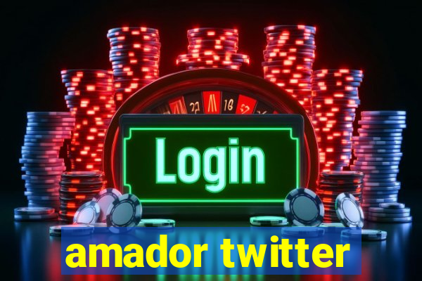 amador twitter